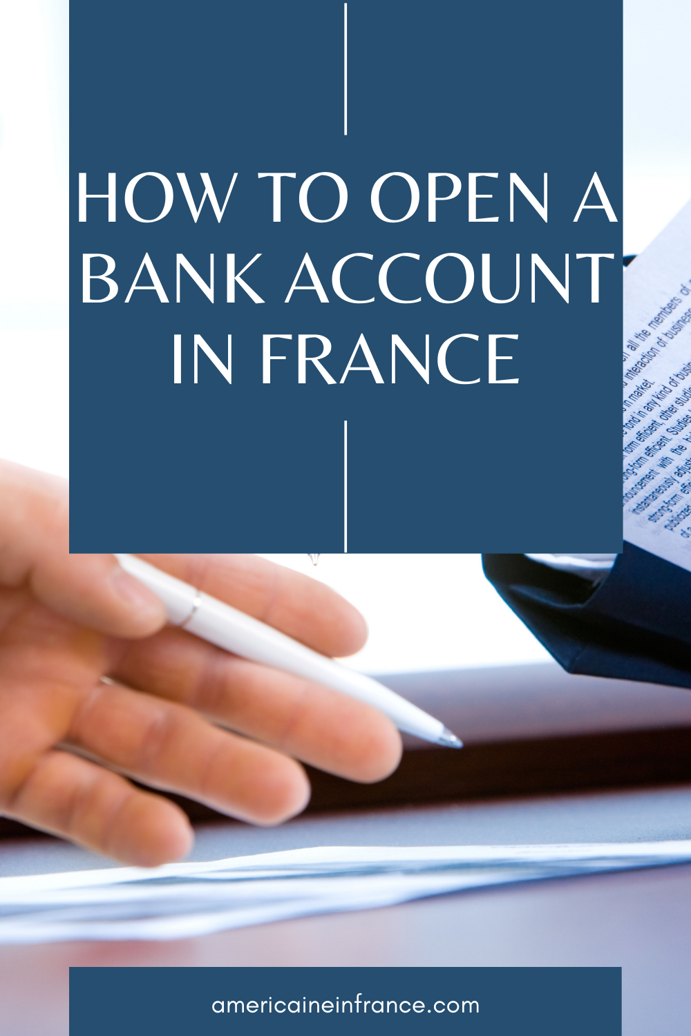 How to Open a French Bank Account - Américaine in France