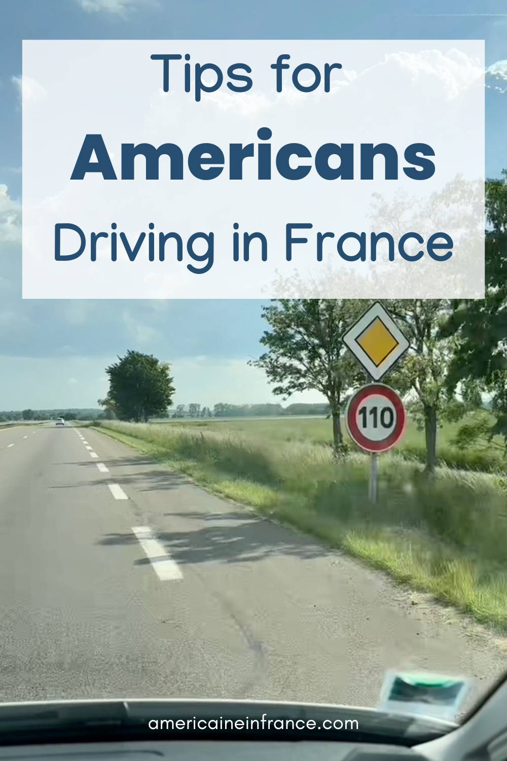 Tips for Americans Driving in France