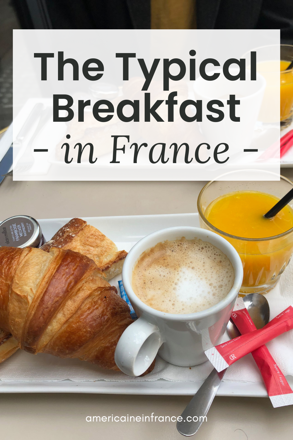 What Do French People Typically Eat for Breakfast?