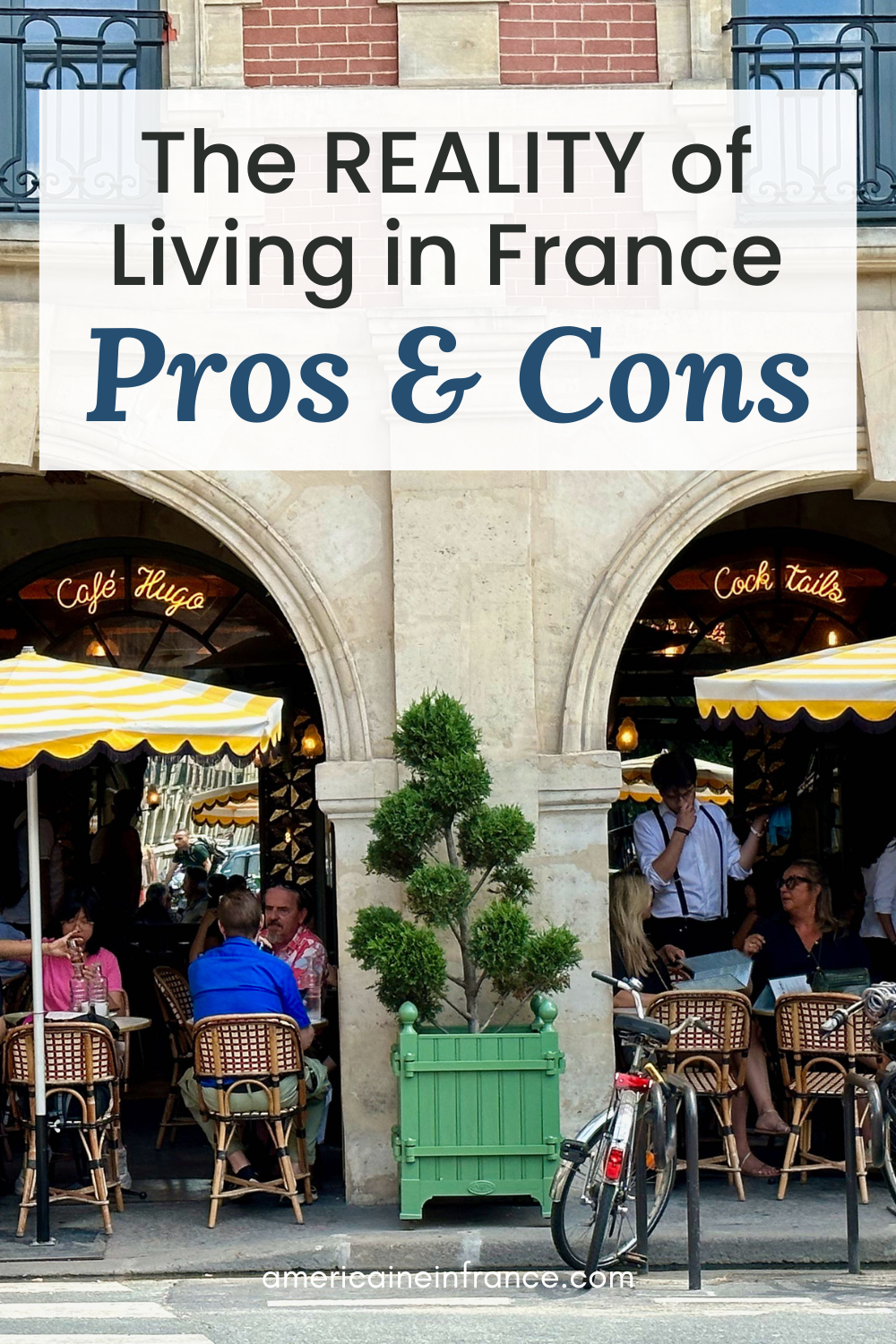 Living in France: A List of Pros and Cons