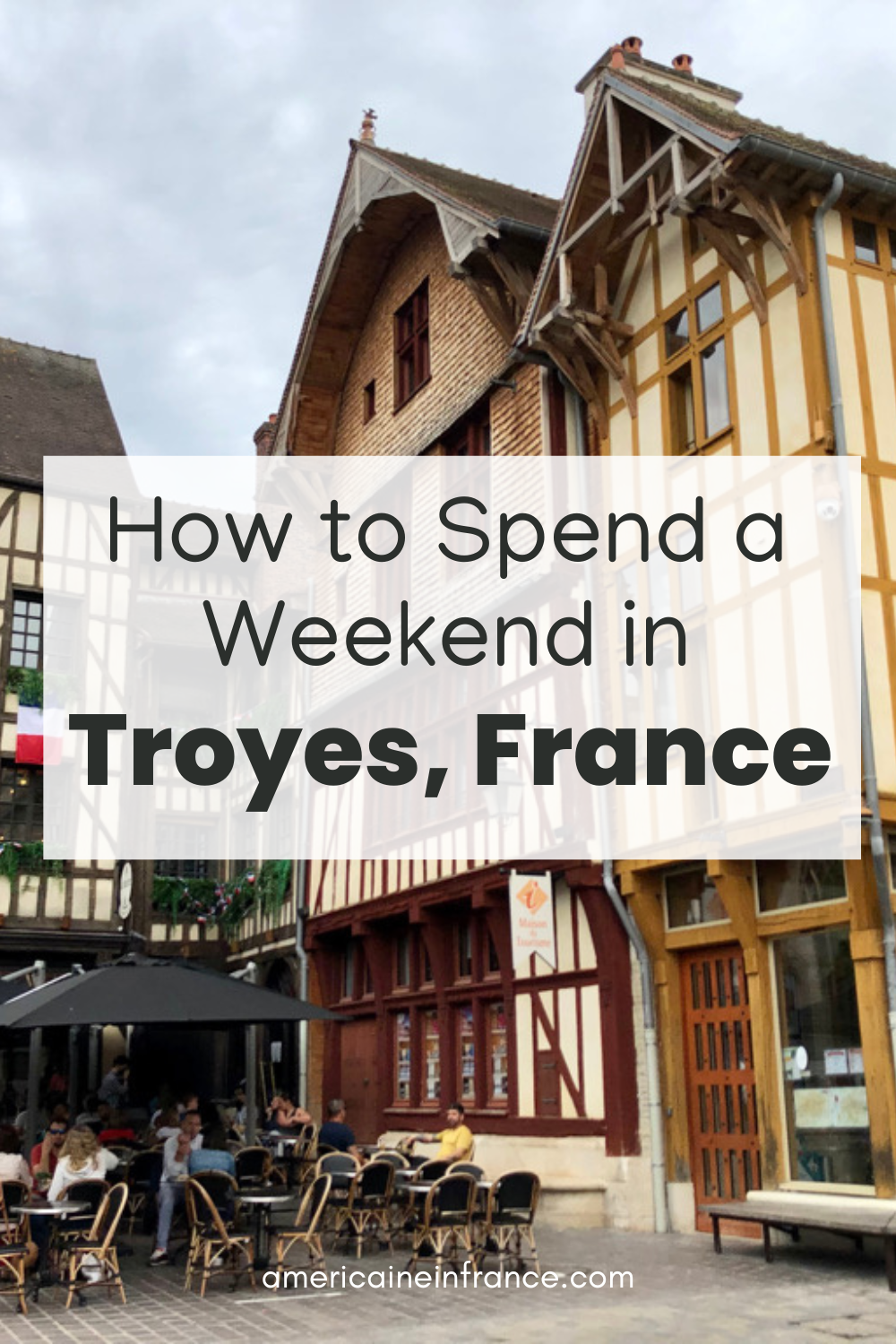 Best Things to Do and See in Troyes, France