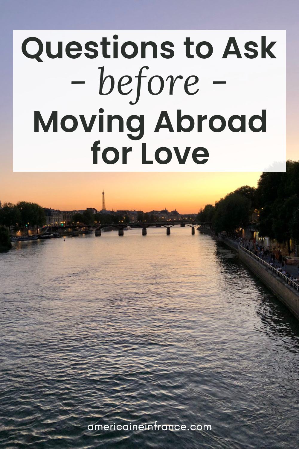 Questions to Ask Yourself Before Moving Abroad for Love