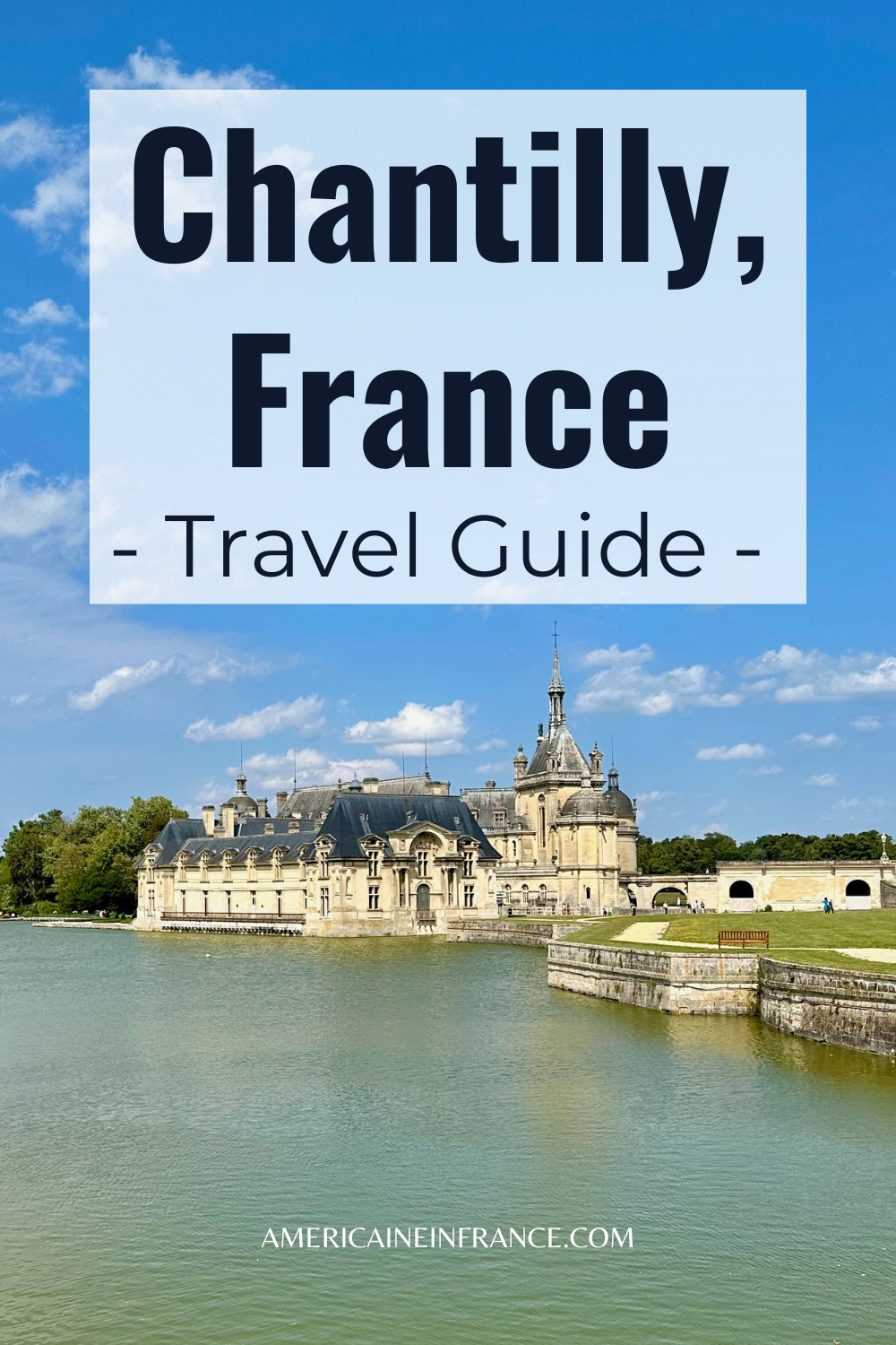 Discover Chantilly, France: Black Lace, Horses, and Whipped Cream