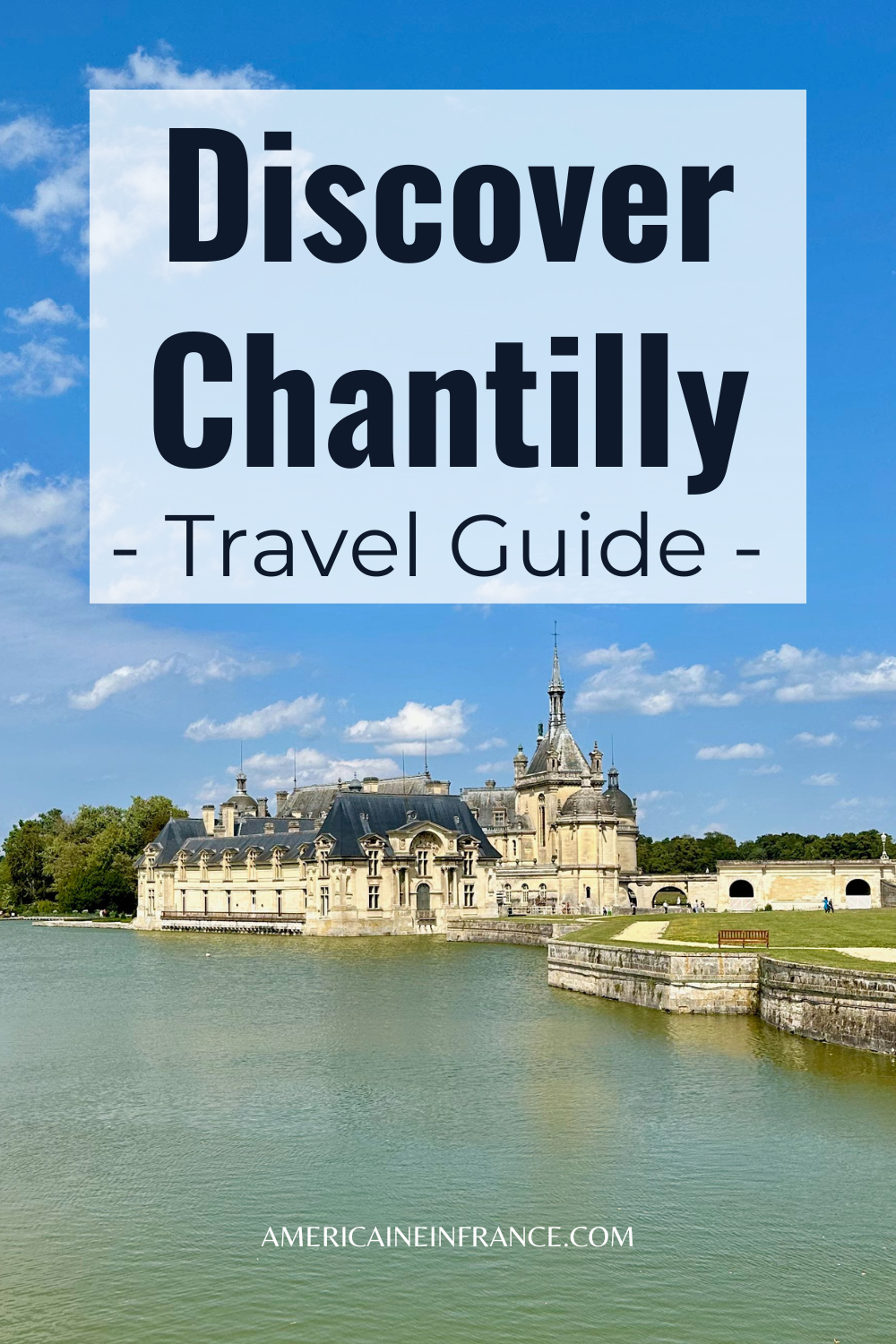 Discover Chantilly, France: Black Lace, Horses, and Whipped Cream