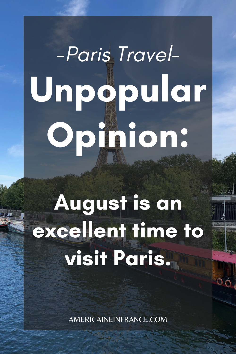 Unpopular Opinions: Paris Travel Edition